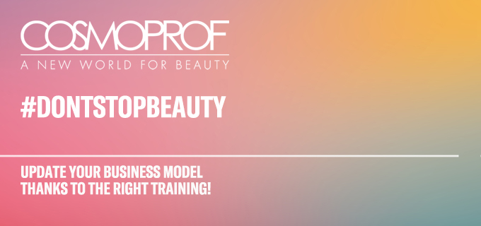 Don't stop beauty: update your business model thanks to the right training