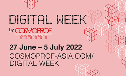 Digital Week by COSMOPROF ASIA