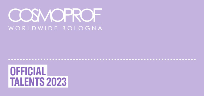 Discover the talents of Cosmoprof 2023
