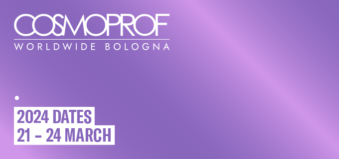 COSMOPROF WORLDWIDE BOLOGNA UPDATES ITS FORMAT FOR 2024 EDITION