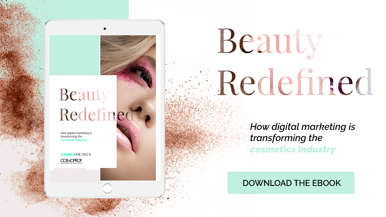 “BEAUTY REDEFINED” BY LAUNCHMETRICS