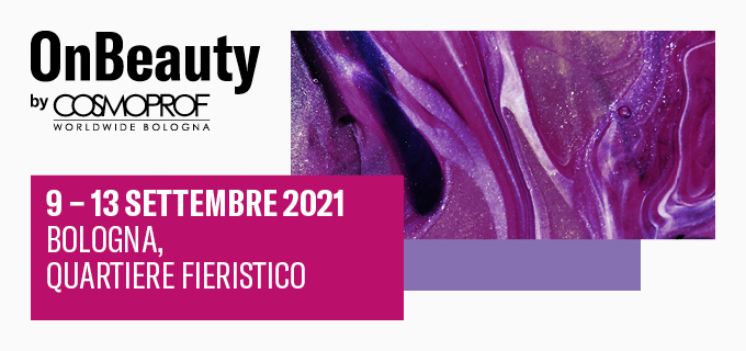 L’industria cosmetica riparte da Bologna con OnBeauty by Cosmoprof Worldwide Bologna