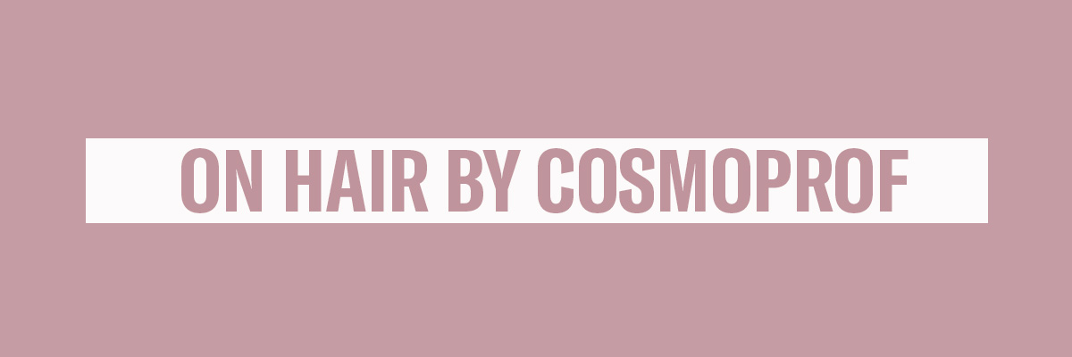 On Hair by Cosmoprof