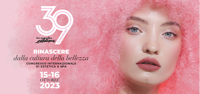 Cosmoprof ti invita al 39esimo Congresso Internazionale di Estetica e Spa