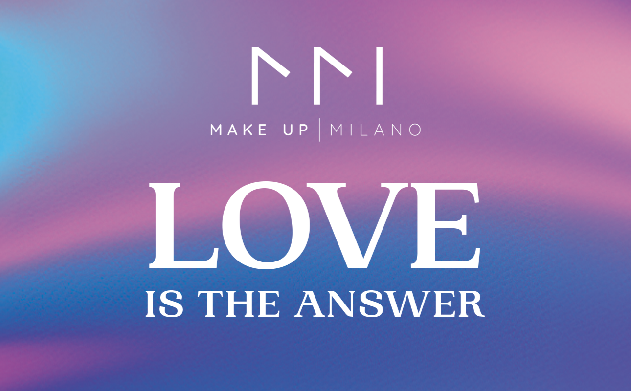 “LOVE IS THE ANSWER”