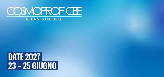 COSMOPROF CBE ASEAN 2026 SI CONFERMA LA PIATTAFORMA DI RIFERIMENTO PER IL BEAUTY BUSINESS NEL SUD-EST ASIATICO