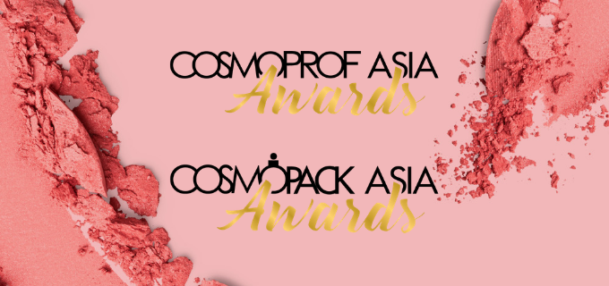 Cosmoprof Asia 2019 annuncia i finalisti di Cosmoprof Asia & Cosmopack Asia Awards